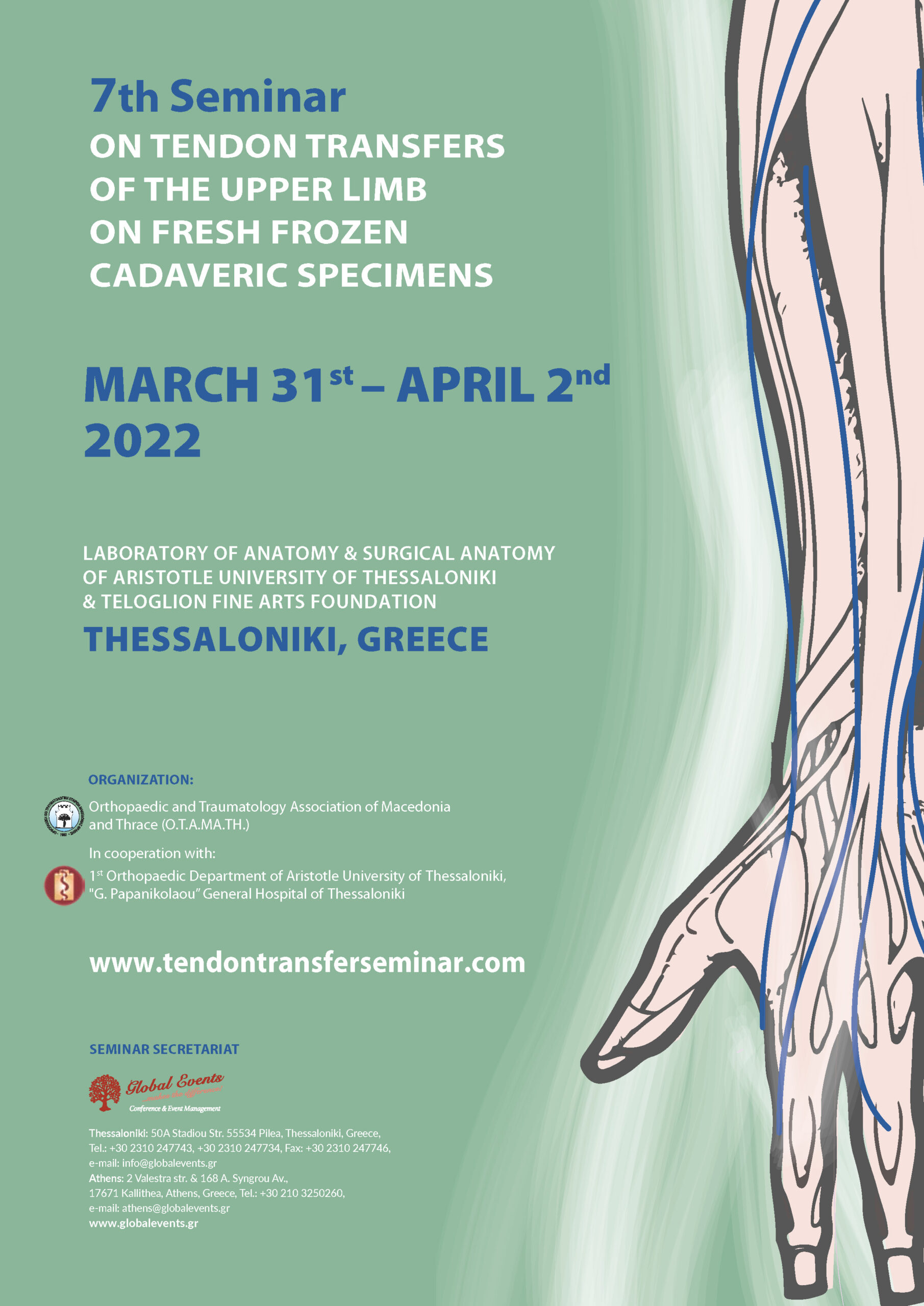 7th Seminar on tendon transfers of the upper limb on fresh frozen cadaveric specimens, Θεσσαλονίκη, 31/3-2/4/2022